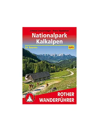 ROTHER | Wanderführer Nationalpark Kalkalpen | 